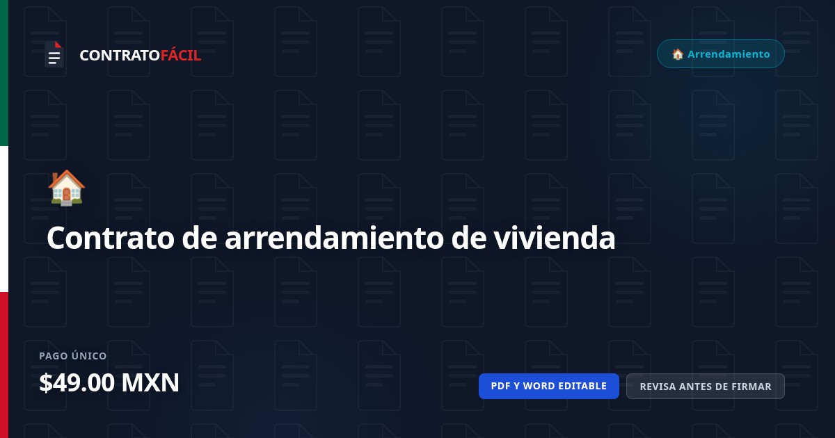 Contrato de arrendamiento de vivienda en Word y PDF · $49 MXN